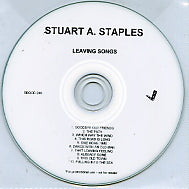 STUART A. STAPLES - Leaving Songs