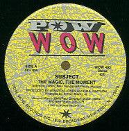 SUBJECT - The Magic, The Moment