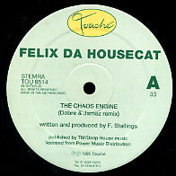 FELIX DA HOUSECAT - The Chaos Engine / Citizen Bishop