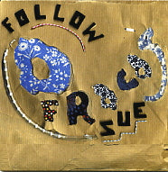 O FRACAS - Follow Sue