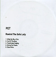 PET - Rewind The Sofa Lady