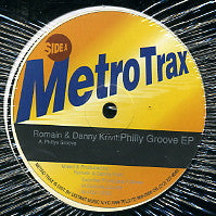 ROMAIN & DANNY KRIVITT - Philly Groove EP