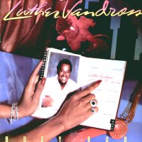 LUTHER VANDROSS - Busy Body