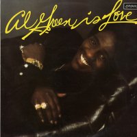 AL GREEN - Al Green Is Love
