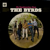 THE BYRDS - Mr. Tambourine Man