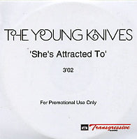THE YOUNG KNIVES - She's Attracted To