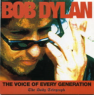 BOB DYLAN - The Voice of Every Generation