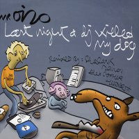 MR. OIZO - Last Night A DJ Killed My Dog