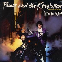 PRINCE - Let's Go Crazy / Erotic City