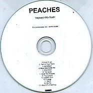 PEACHES - Impeach My Bush