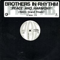 BROTHERS IN RHYTHM - Peace And Harmony