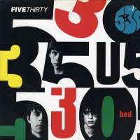 FIVE THIRTY  - Bed