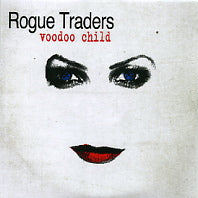 ROGUE TRADERS - Voodoo Child