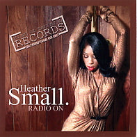 HEATHER SMALL - Radio On