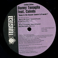 DANNY TENAGLIA & CELEDA - Music Is The Answer (Dancin & Prancin)
