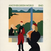 BRIAN ENO - Another Green World