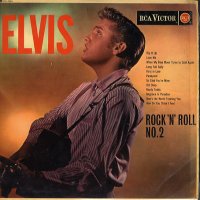 ELVIS PRESLEY - Rock 'N' Roll No.2