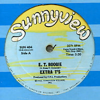 EXTRA T'S - E.T. Boogie