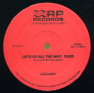 BRENDA & THE TABULATIONS / HOKUS POKUS / JAKKI - Let's Go All The Way Down / City Rhythm / Sun, Sun, Sun