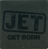 JET - Get Born