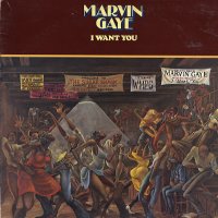 MARVIN GAYE - I Want You