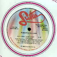 ROBERTA GILLIAM - All I Want Is My Baby