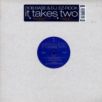 ROB BASE & D.J. EZ-ROCK - It Takes Two