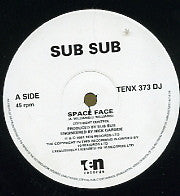 SUB SUB - Space Face / Ecto-Jam-Sub