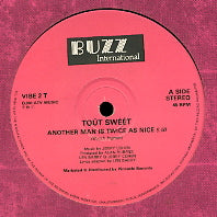 TOUT SWEET - Another Man Is Twice As Nice