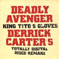 DEADLY AVENGER - King Tito's Gloves