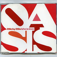 OASIS - Little By Little / She Is Love