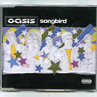 OASIS - Songbird