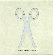 SCISSOR SISTERS - I Don't Feel Like Dancin'