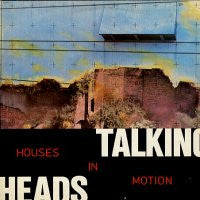 TALKING HEADS - Houses In Motion