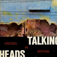 TALKING HEADS - Houses In Motion