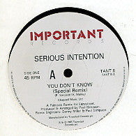 SERIOUS INTENTION - You Don't Know