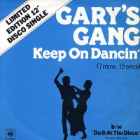 GARY'S GANG - Keep On Dancin' / Do It At The Disco