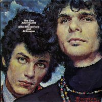 MIKE BLOOMFIELD AND AL KOOPER - Live Adventures of Mike Bloomfield and Al Kooper