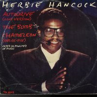 HERBIE HANCOCK - Autodrive / The Bomb / Chameleon (1983 Re-mix)