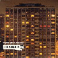 THE STREETS - Original Pirate Material