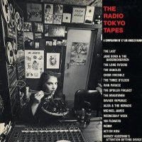 VARIOUS - The Radio Tokyo Tapes