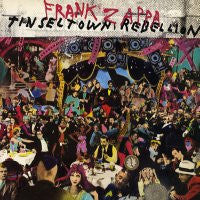 FRANK ZAPPA - Tinseltown Rebellion