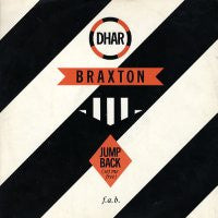 DHAR BRAXTON - Jump Back (Set Me Free)