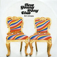NEW YOUNG PONY CLUB - Ice Cream