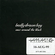 BADLY DRAWN BOY - Once Around The Block