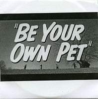 BE YOUR OWN PET - Bicycle Bicycle, You Are My Bicycle