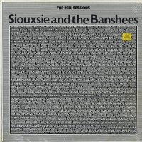 SIOUXSIE AND THE BANSHEES - Peel Sessions