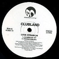 CLUBLAND - Love Strain 94