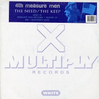 4TH MEASURE MEN - The Need / The Keep