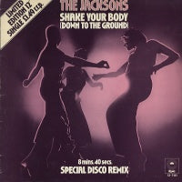 THE JACKSONS  - Shake Your Body (Down To The Ground)